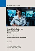 E-Book (pdf) Geprüfte Schutz- und Sicherheitskraft, Band 1 von Siegfried Hüsgen