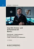 E-Book (pdf) Geprüfte Schutz- und Sicherheitskraft, Band 2 von Siegfried Hüsgen, Hans Peter Schmalzl