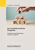 E-Book (epub) Die sozialhilferechtliche Pflegehilfe von Prof. Dr. iur. Matthias Meißner, Prof. Dr. iur. Utz Krahmer