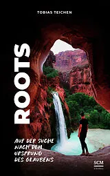 Kartonierter Einband (Kt) Roots von Tobias Teichen