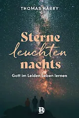Fester Einband Sterne leuchten nachts von Thomas Härry