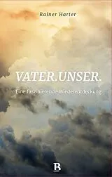 Fester Einband Vater.unser. von Rainer Harter