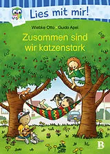 Fester Einband Zusammen sind wir katzenstark von Wiebke Otto