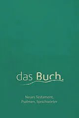 Kartonierter Einband das Buch. Neues Testament, Psalmen, Sprichwörter von Roland Werner