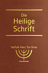 Fester Einband Die Heilige Schrift von Naftali Herz Tur-Sinai