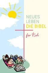 Fester Einband Neues Leben. Die Bibel für Kids von 
