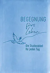 Buch Begegnung fürs Leben, Kunstleder von 