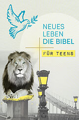 Fester Einband Neues Leben. Die Bibel für Teens von 