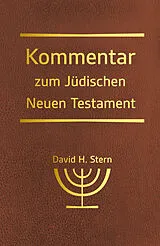 Buch Kommentar zum Jüdischen Neuen Testament von David Stern