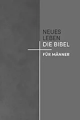 Fester Einband Neues Leben. Die Bibel für Männer von 