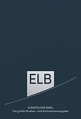 Buch Elberfelder Bibel. Die große Studien- und Kommentarausgabe Leder, Platinschnitt von 