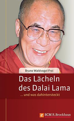E-Book (epub) Das Lächeln des Dalai Lama von Bruno Waldvogel-Frei