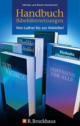 E-Book (epub) Handbuch Bibelübersetzungen von Monika Kuschmierz, Rainer Kuschmierz