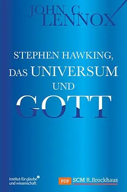 E-Book (pdf) Stephen Hawking, das Universum und Gott von John Lennox