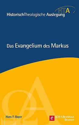 E-Book (pdf) Das Evangelium des Markus von Hans F. Bayer