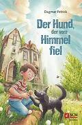 E-Book (epub) Der Hund, der vom Himmel fiel von Dagmar Petrick