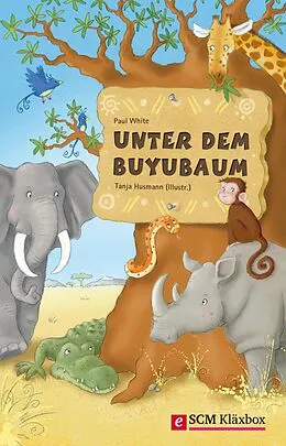 E-Book (epub) Unter dem Buyubaum von Paul White