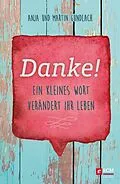 E-Book (epub) Danke! von Martin Gundlach, Anja Gundlach