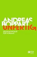 E-Book (epub) Unfertig von Andreas Boppart