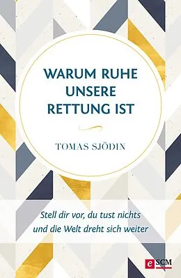 E-Book (epub) Warum Ruhe unsere Rettung ist von Tomas Sjödin