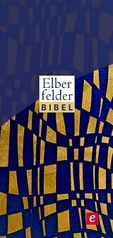 E-Book (epub) Elberfelder Bibel - Altes und Neues Testament von SCM R.Brockhaus