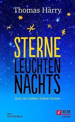 E-Book (epub) Sterne leuchten nachts von Thomas Härry
