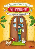 E-Book (epub) Wie lange noch bis Weihnachten? von Sandra Binder