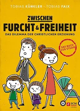 E-Book (epub) Zwischen Furcht und Freiheit von Tobias Künkler, Tobias Faix