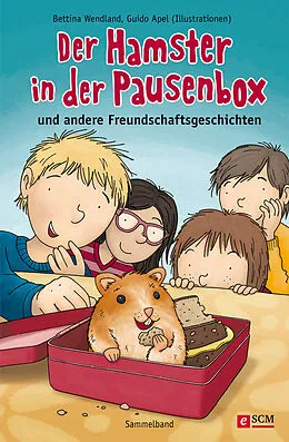 E-Book (epub) Der Hamster in der Pausenbox von Bettina Wendland