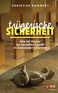 E-Book (epub) Trügerische Sicherheit von Christian Rommert
