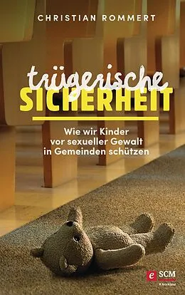 E-Book (epub) Trügerische Sicherheit von Christian Rommert