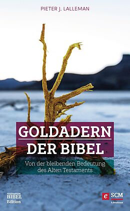 E-Book (epub) Goldadern der Bibel von Pieter J. Lalleman