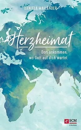 E-Book (epub) Herzheimat von Daniela Mailänder