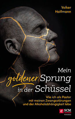 E-Book (epub) Mein goldener Sprung in der Schüssel von Volker Halfmann