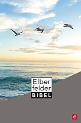 E-Book (epub) Elberfelder Bibel - Altes und Neues Testament von SCM R.Brockhaus