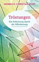 E-Book (epub) Tröstungen von Heinrich Christian Rust