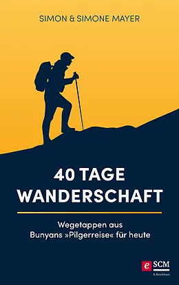 E-Book (epub) 40 Tage Wanderschaft von Simon Mayer, Simone Mayer
