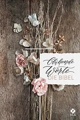 Fester Einband Blühende Worte. Die Bibel von Jeannette Mokosch