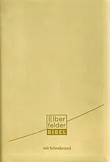 Kartonierter Einband Elberfelder Bibel - mit Schreibrand, Kunstleder von