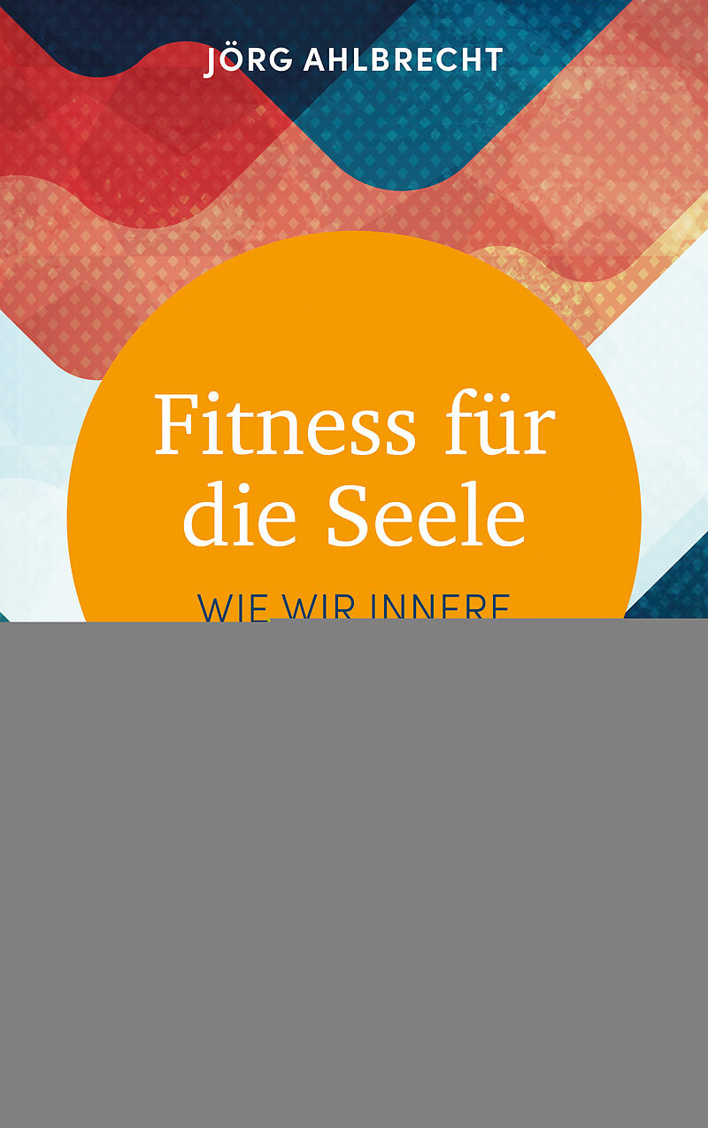 Fitness für die Seele