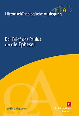 E-Book (pdf) Der Brief des Paulus an die Epheser von Wilfrid Haubeck