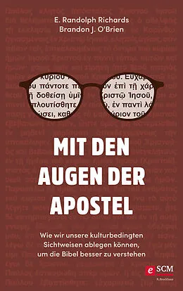 E-Book (epub) Mit den Augen der Apostel von E. Randolph Richards, Brandon J. O'Brien
