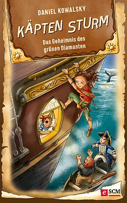 E-Book (epub) Käpten Sturm - Das Geheimnis des grünen Diamanten von Daniel Kowalsky