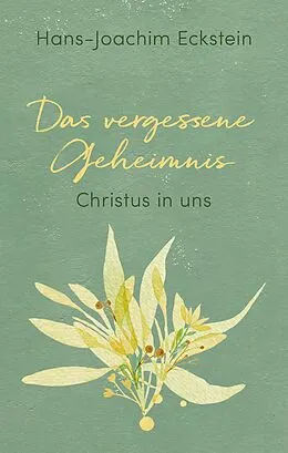 E-Book (epub) Das vergessene Geheimnis von Hans-Joachim Eckstein