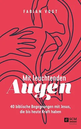 E-Book (epub) Mit leuchtenden Augen von Fabian Vogt