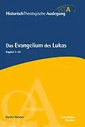 E-Book (epub) Das Evangelium des Lukas, Kapitel 1-10 von Rainer Riesner