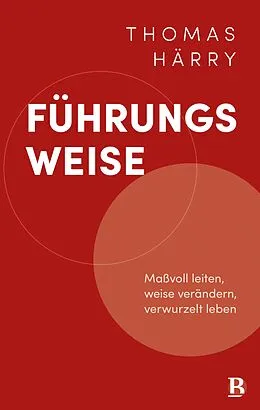 E-Book (epub) Führungsweise von Thomas Härry
