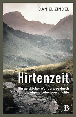 E-Book (epub) Hirtenzeit von Daniel Zindel