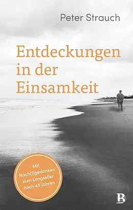 E-Book (epub) Entdeckungen in der Einsamkeit von Peter Strauch