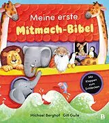 Pappband Meine erste Mitmach-Bibel von Michael Berghof